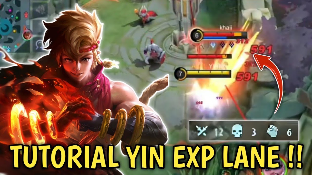 Tutorial Yin Exp Lane !! Build Yin Tersakit 2022 - Mobile Legends