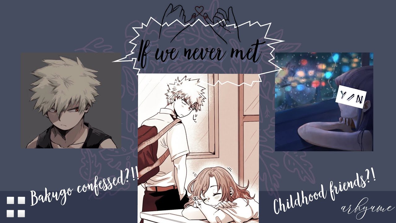 If we never met by: John K||Lyric Prank (not?)||MHA/BNHA x Y/N||Confession (2/4)||arhyume