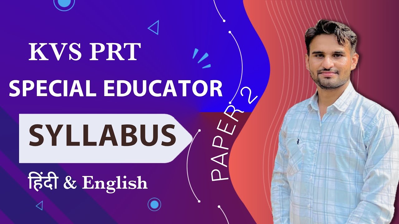 KVS SPECIAL EDUCATOR PRT TIER 2 SYLLABUS HINDI AND ENGLISH 2026