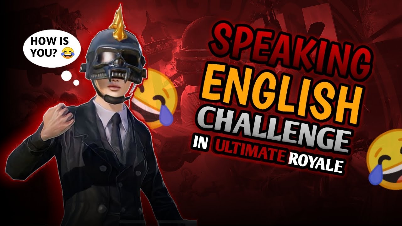 Only SPEAKING ENGLISH CHALLENGE IN ULTIMATE!😂 # pubg falakpubgm # pubg