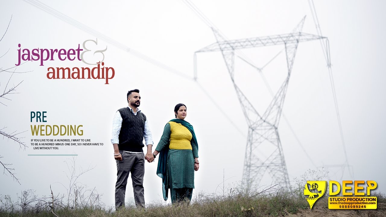 4K CINEMATIC PREWEDDING STORY | JASPREET ♥️ AMANDIP | DEEP PRODUCTION FILM