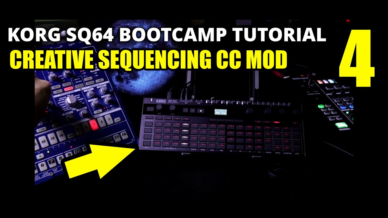 Creative Sequencing CC Mod – Korg SQ64 Bootcamp Pt 4 // Korg Sq-64 Tutorial