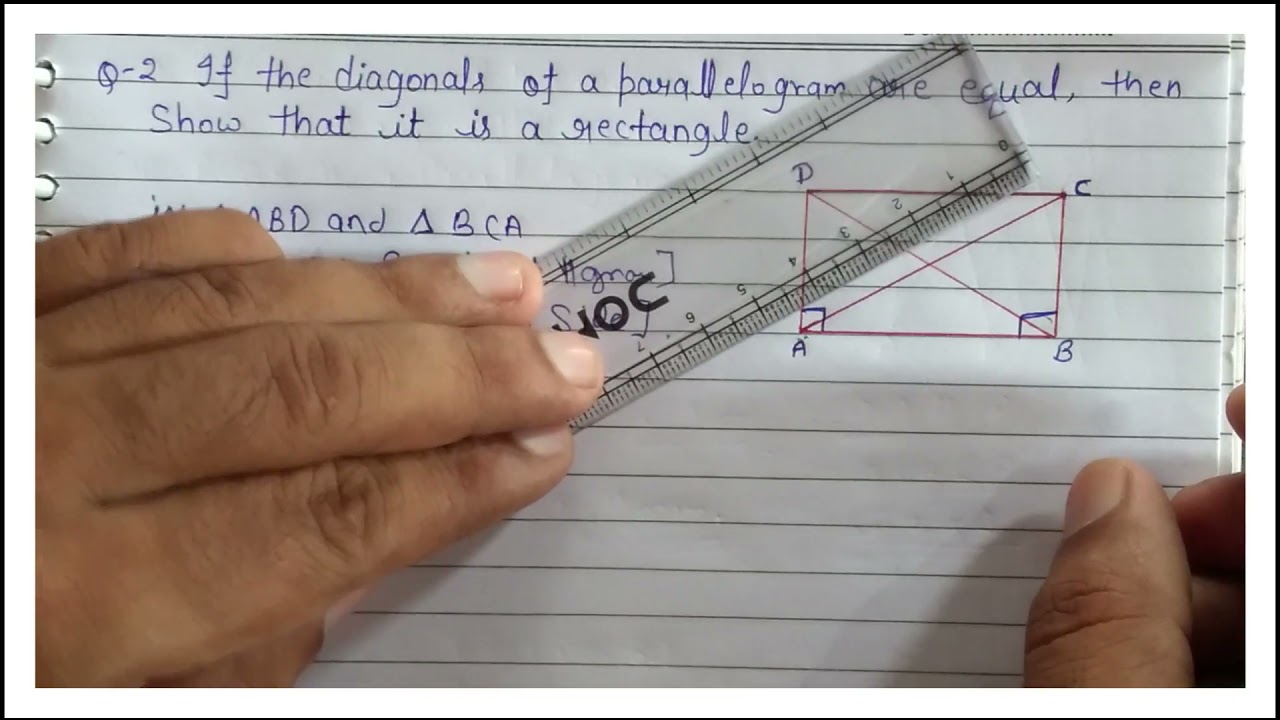 If the diagonals of a parallelogram are equal, then show that it is a rectangle