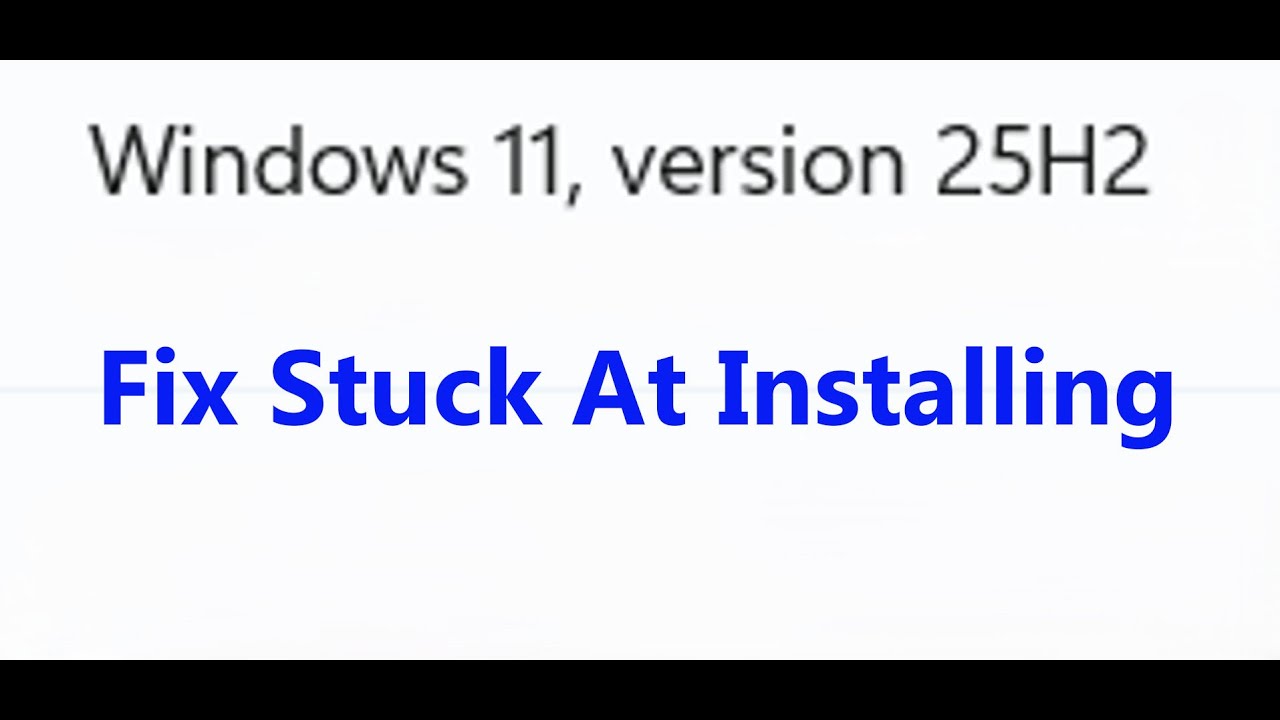 Исправление проблемы с обновлением Windows 11 версии 25H2, зависающим при установке/загрузке в Wi...