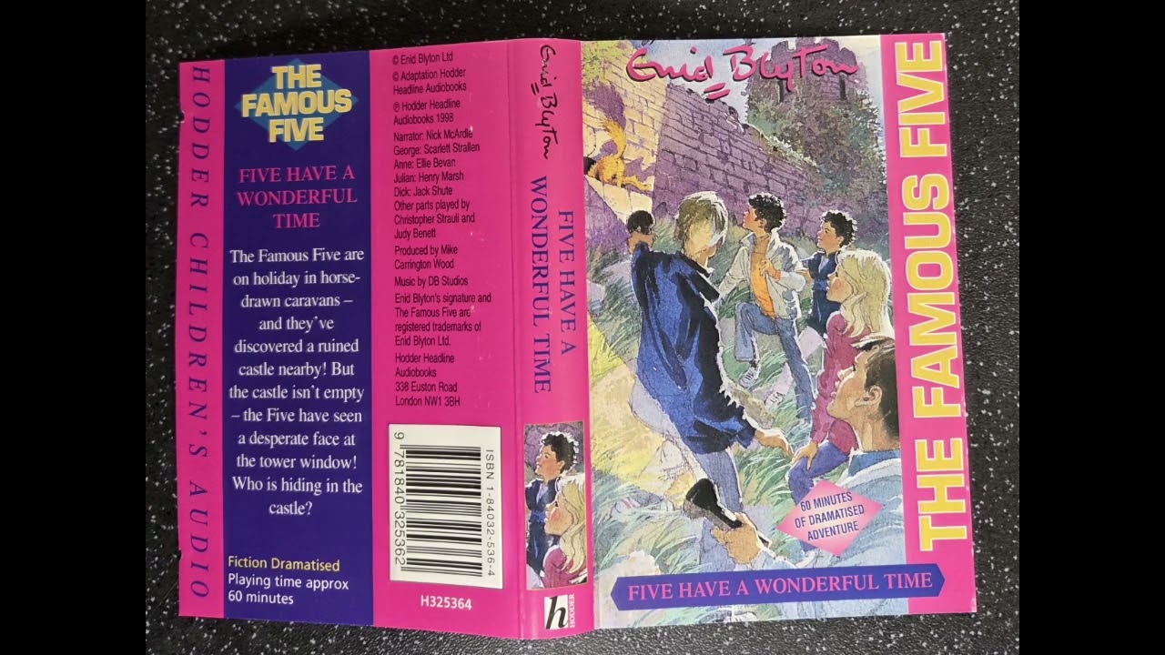 The Famous Five - Five Have a Wonderful Time Enid Blyton Audiobook (Hodder)