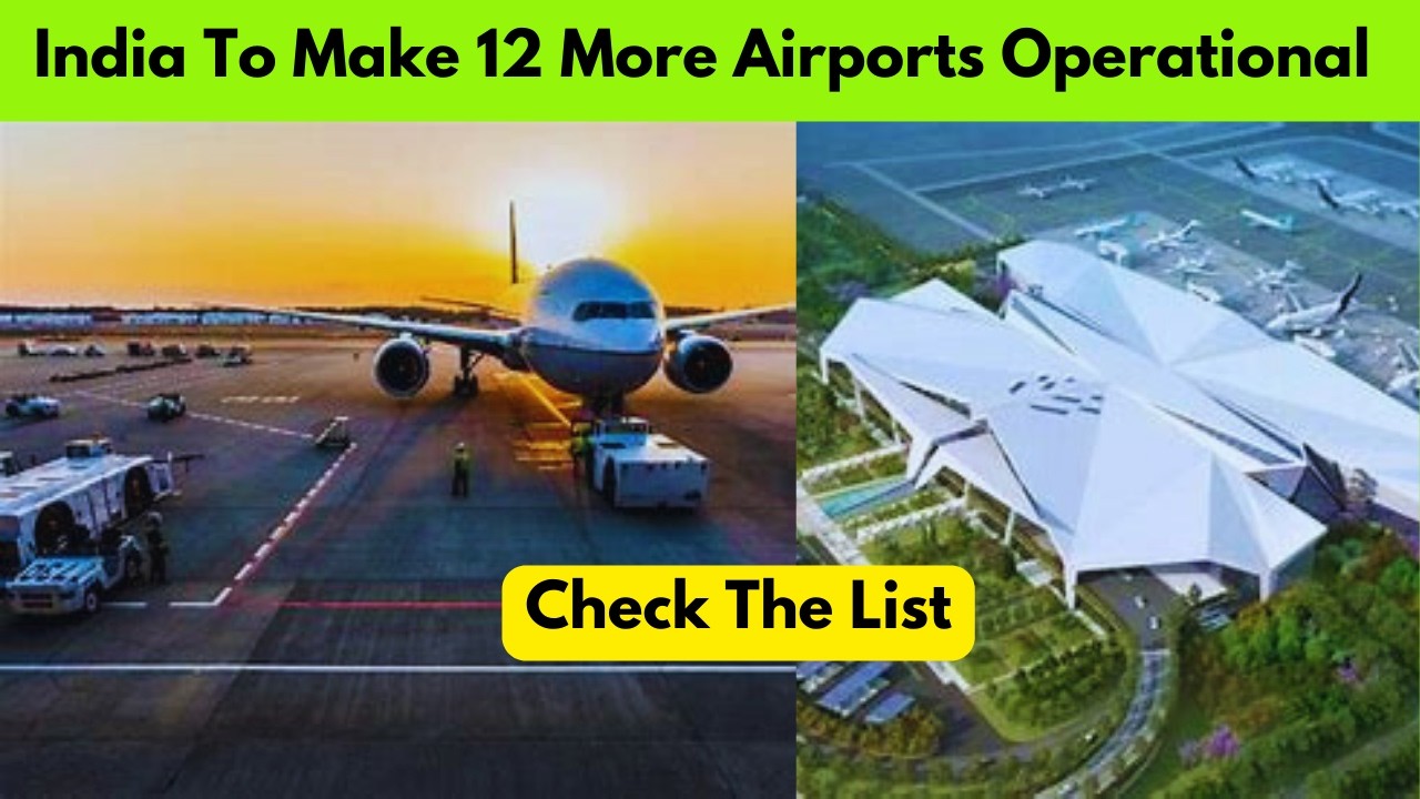 Check The List | India To Make 12 More Airports Operational Under UDAN Scheme This Year