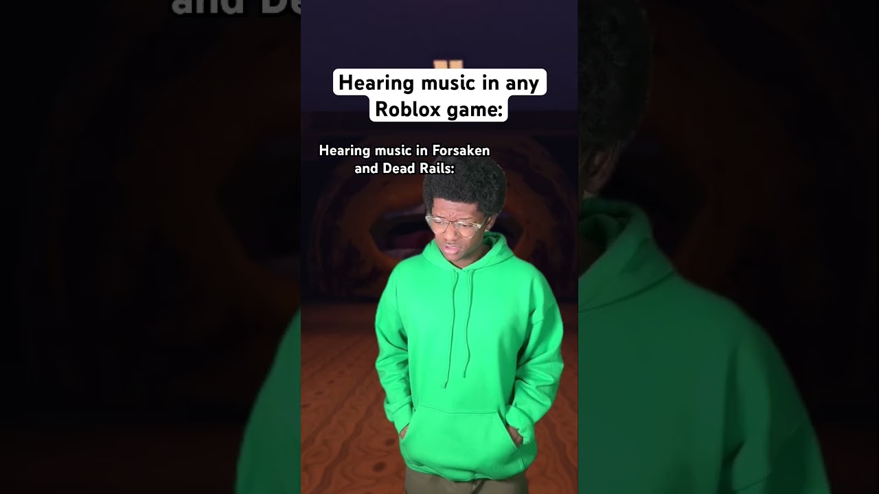 Hearing music in Forsaken and Dead Rails be like: