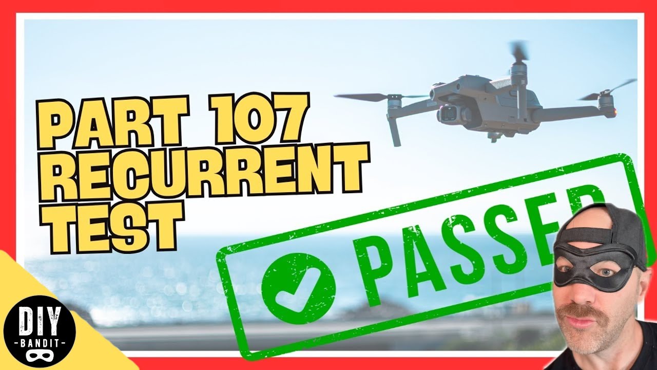 🔥 HOW TO PASS THE FAA RECURRENT PART 107 TEST FOR REMOTE DRONE PILOTS  |  Easy Instructions