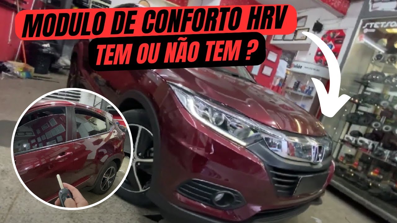 SUBIDA DE VIDRO MODULO DE CONFORTO ORIGINAL HONDA HRV TEM OU NÃO TEM? COMO UTILIZAR