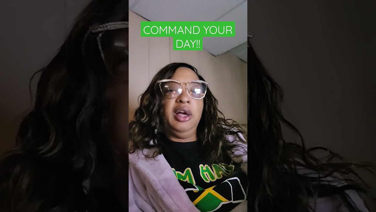 COMMAND YOUR DAY! #christianencouragement #commandyourday