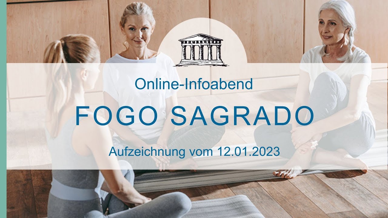 Fogo Sagrado     Aufzeichnung vom Infoabend am 12.01.2023