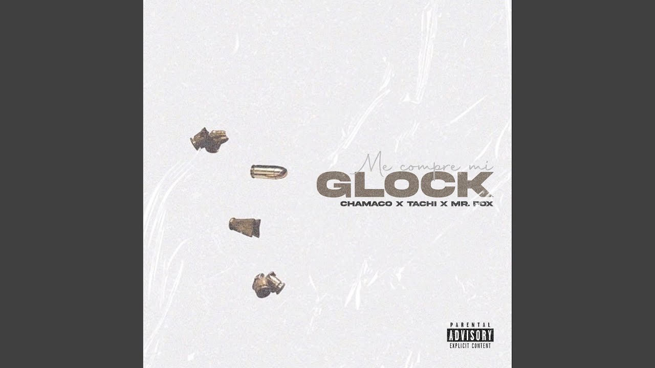 Me Compre Mi Glock