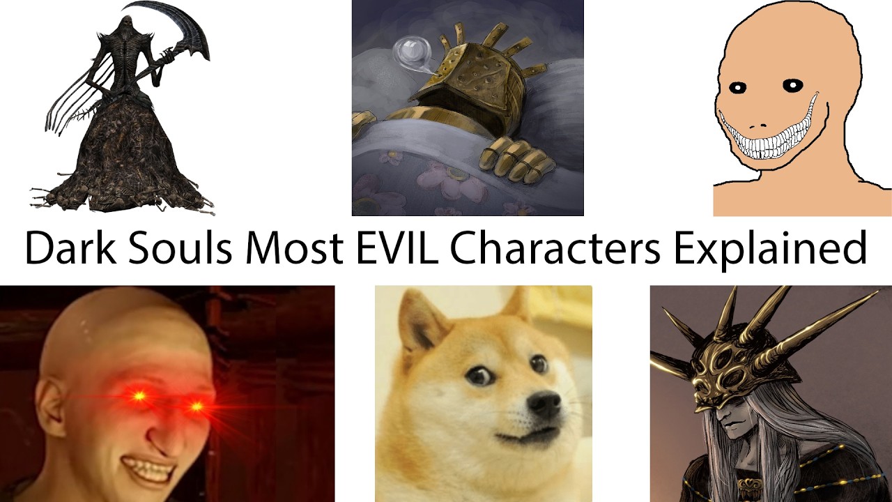 Dark Souls Most EVIL Characters Explained in 22 Minutes
