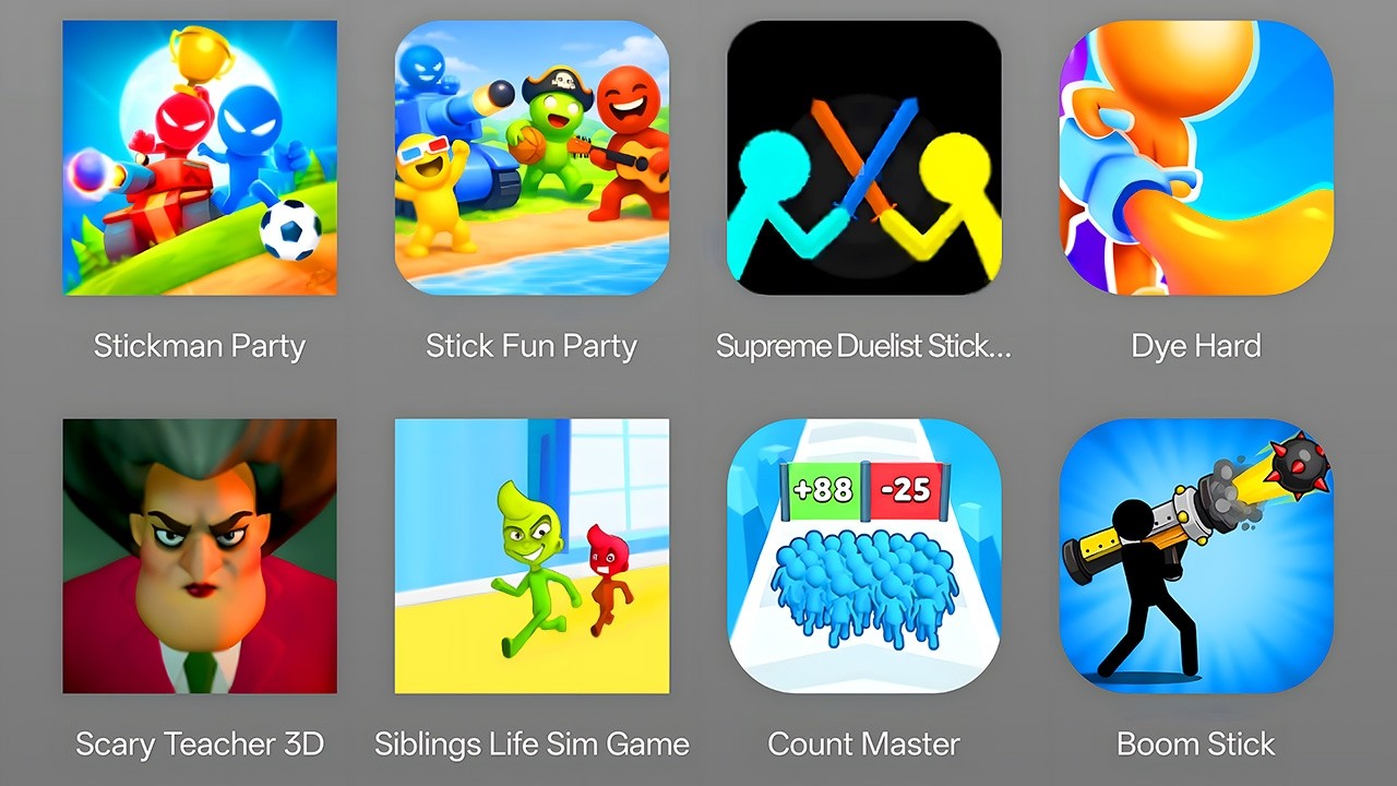Stickman Party, Stick Fun Games, Supreme Duelist, Dye Hard, Scary Teacher 3D, Count Masters