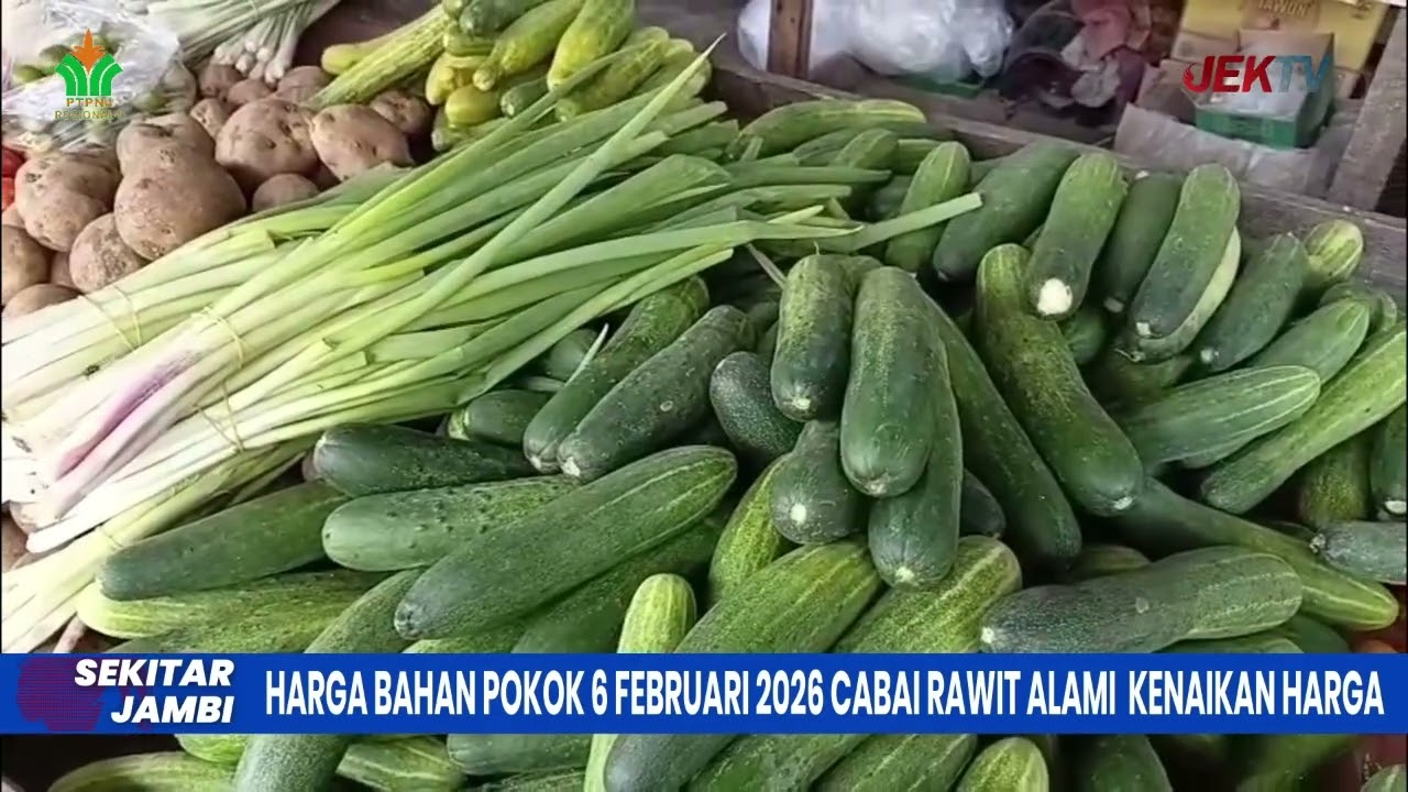 HARGA BAHAN POKOK 6 FEBRUARI 2026, CABAI RAWIT ALAMI KENAIKAN HARGA