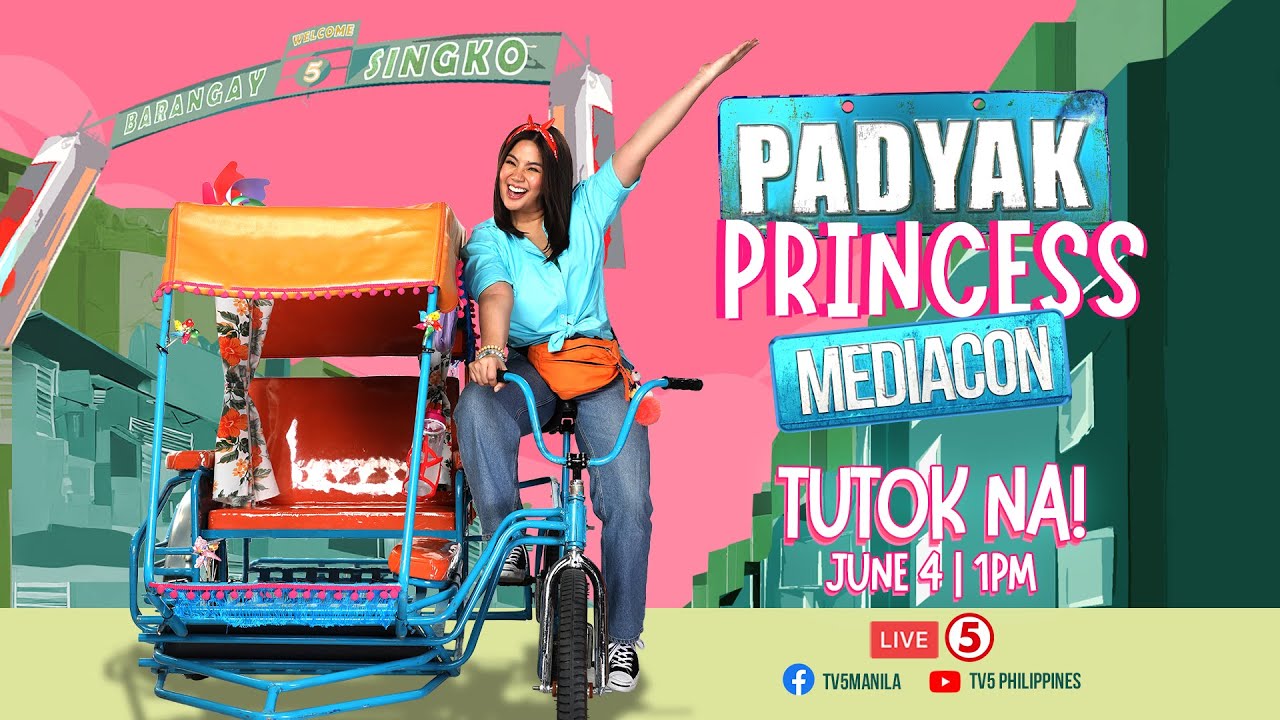 Padyak Princess Mediacon | June 4, 2024
