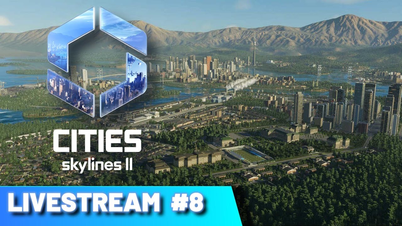 (More Transit Oriented Development) Cities Skylines 2 [LIVESTREAM #8]