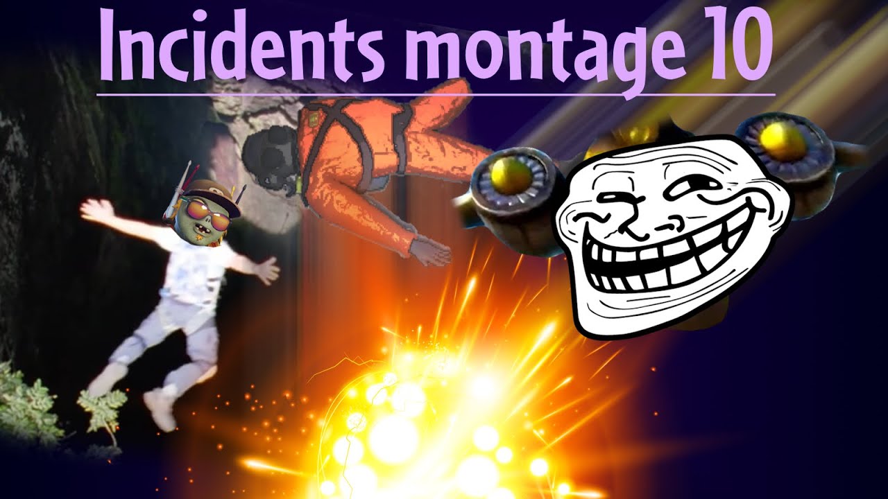 The incidents montage 10