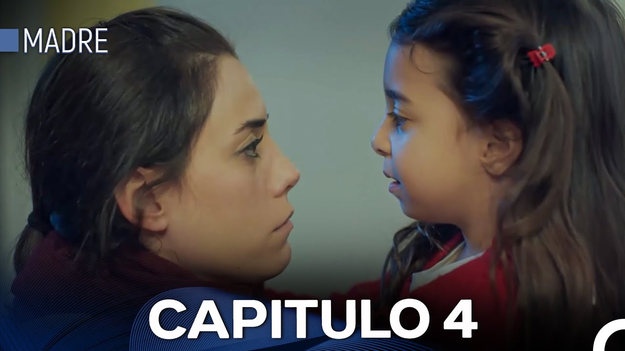 Madre Capitulo 4 (Doblado en Espa&ntilde;ol)