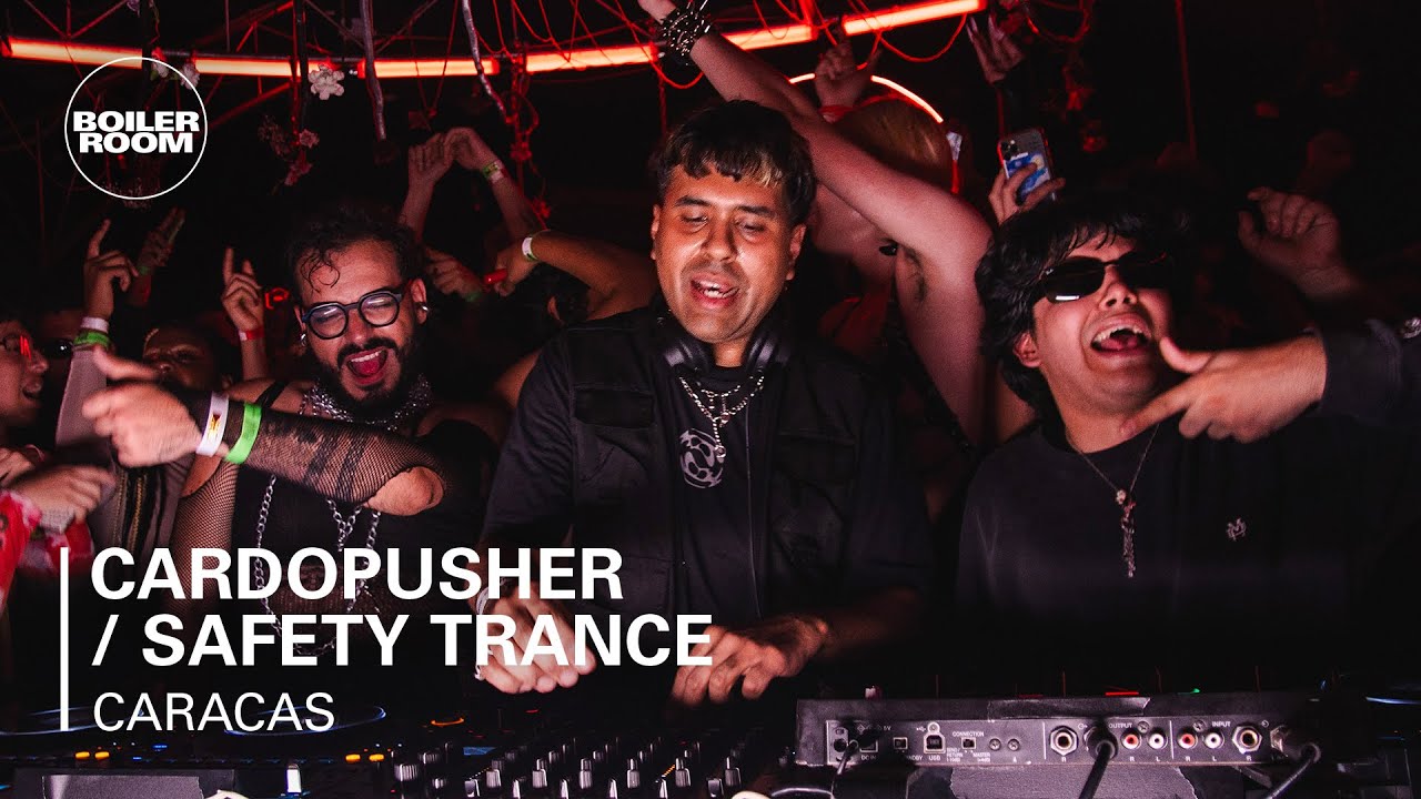 Cardopusher / Safety Trance | Boiler Room: Caracas