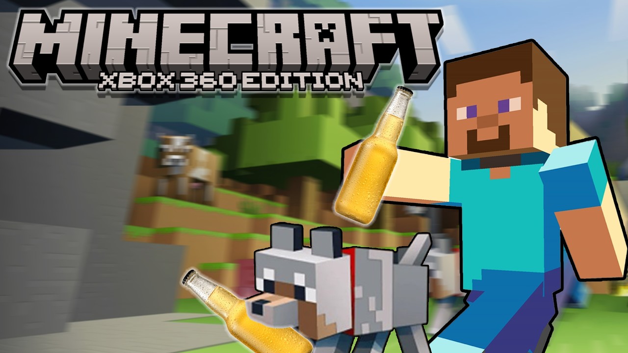 Minecraft Xbox360 Edition, But If My Blood Alcohol Content Drops Below The Legal Limit I Die