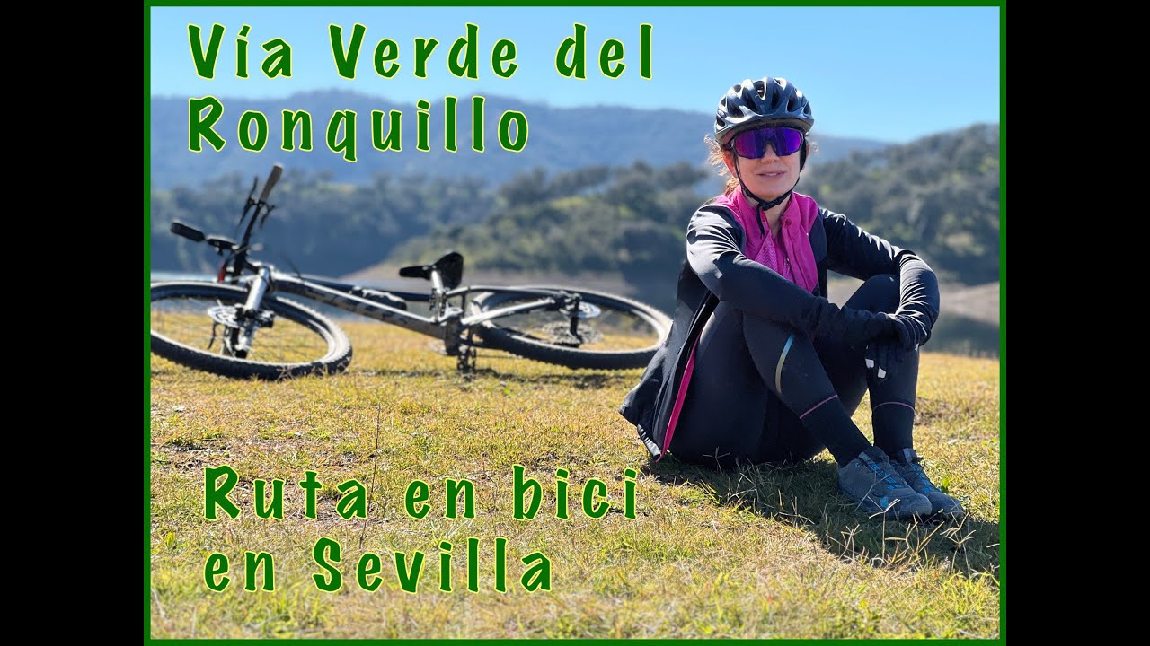 VÍA VERDE DEL RONQUILLO.