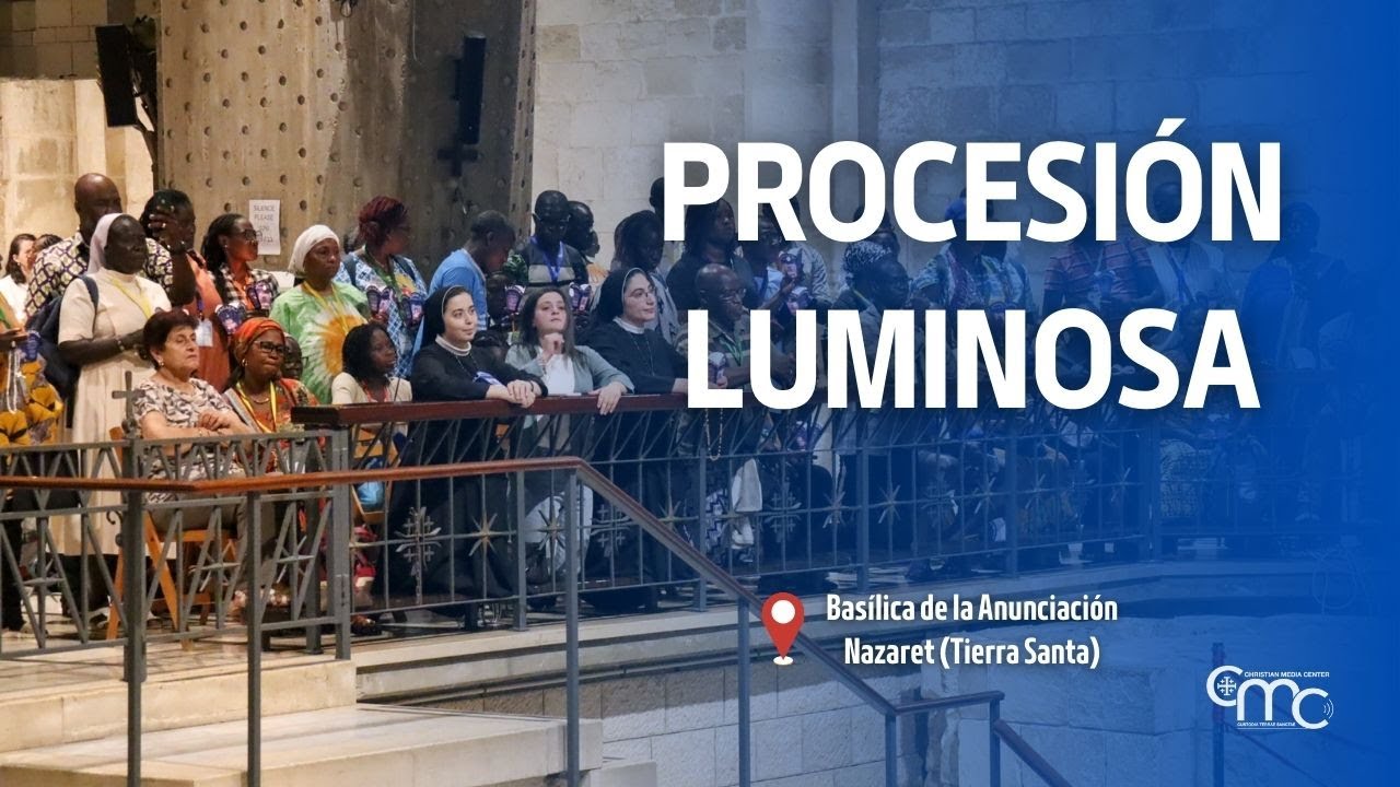 Procesión Luminosa en la Basílica de la Anunciación | 24 enero 2026