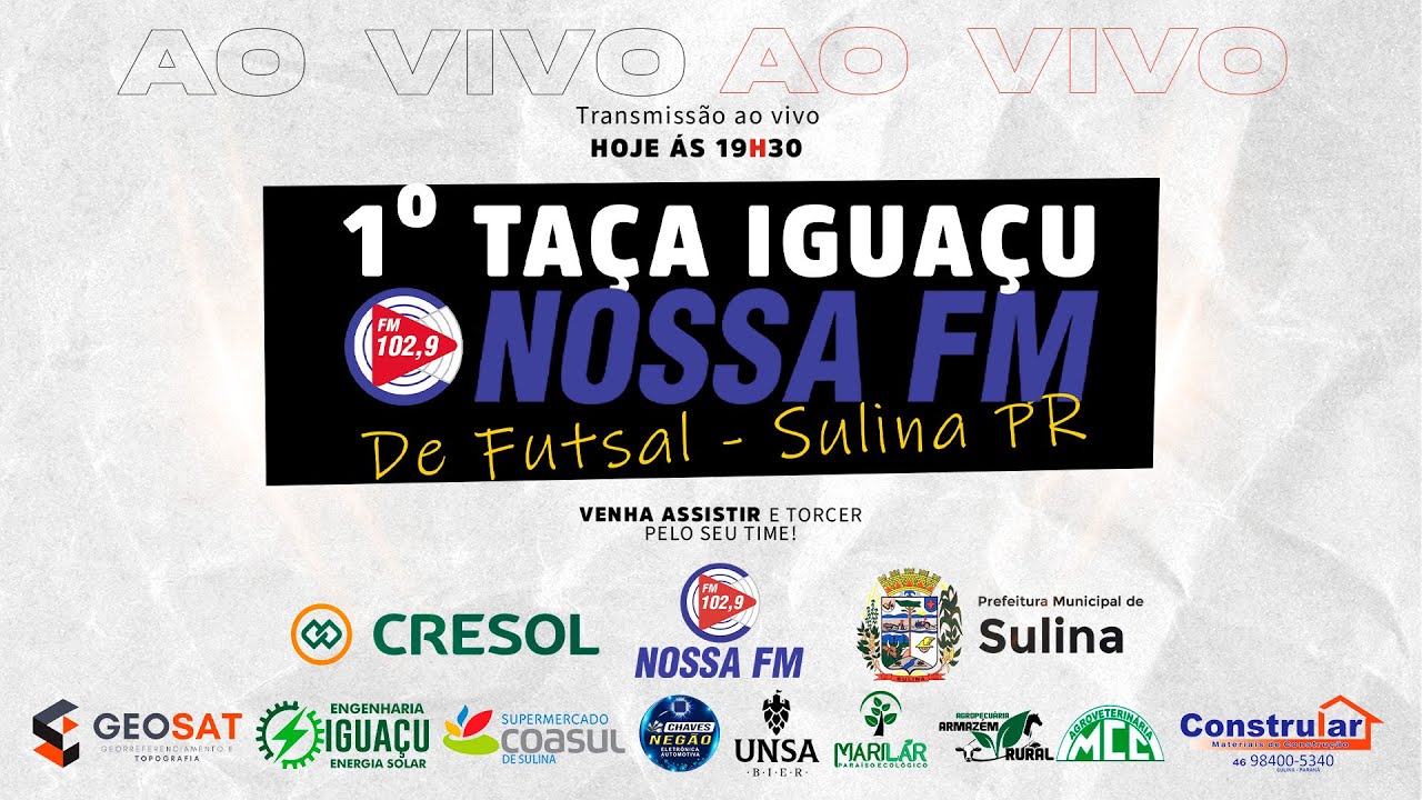 🔴 AO VIVO &mdash; 1&ordf; TA&Ccedil;A IGUA&Ccedil;U NOSSA FM de Futsal 2025