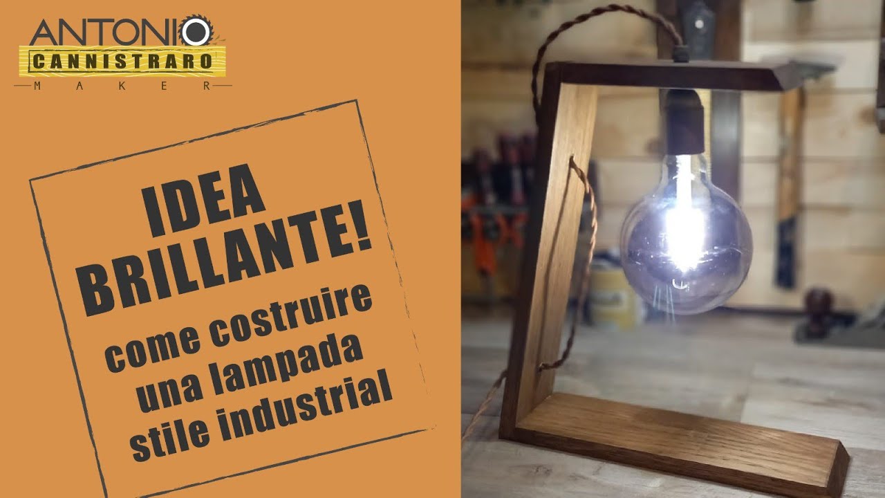 come fare una semplice lampada in stile industriale vintage