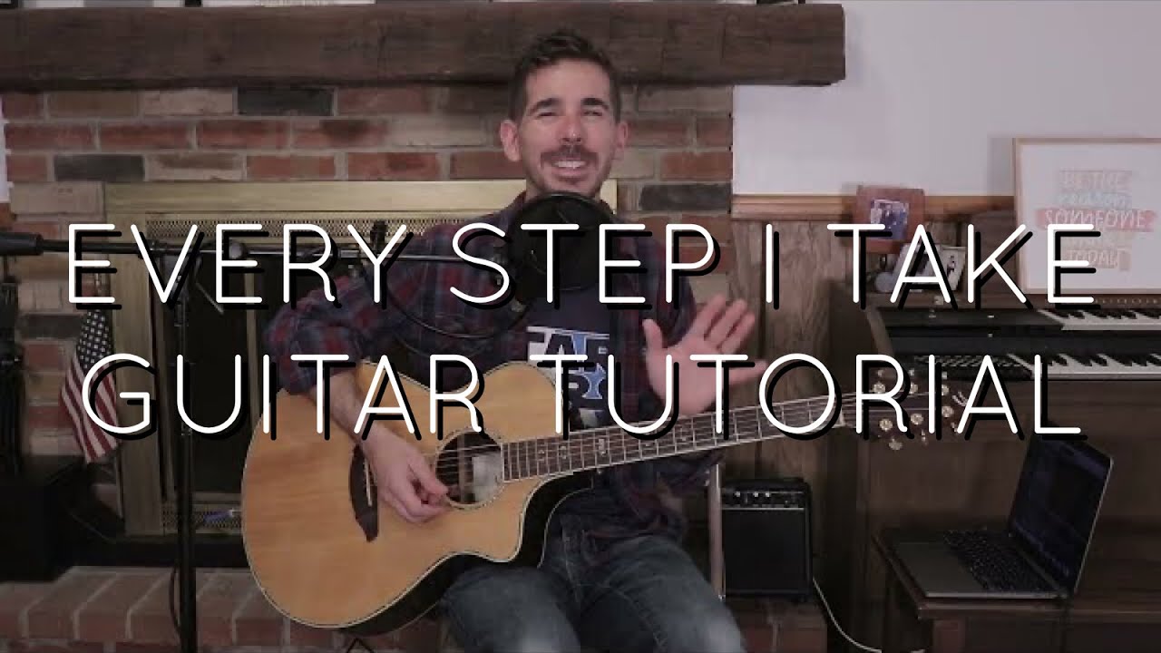 CityAlight - Every Step I Take Guitar Tutorial