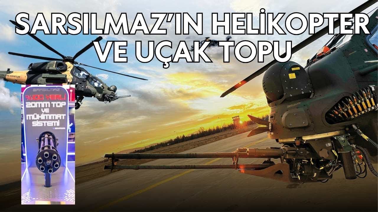 SARSILMAZ'IN T129 ATAK ve uçaklar için geliştirdiği makineli toplar #idef2025