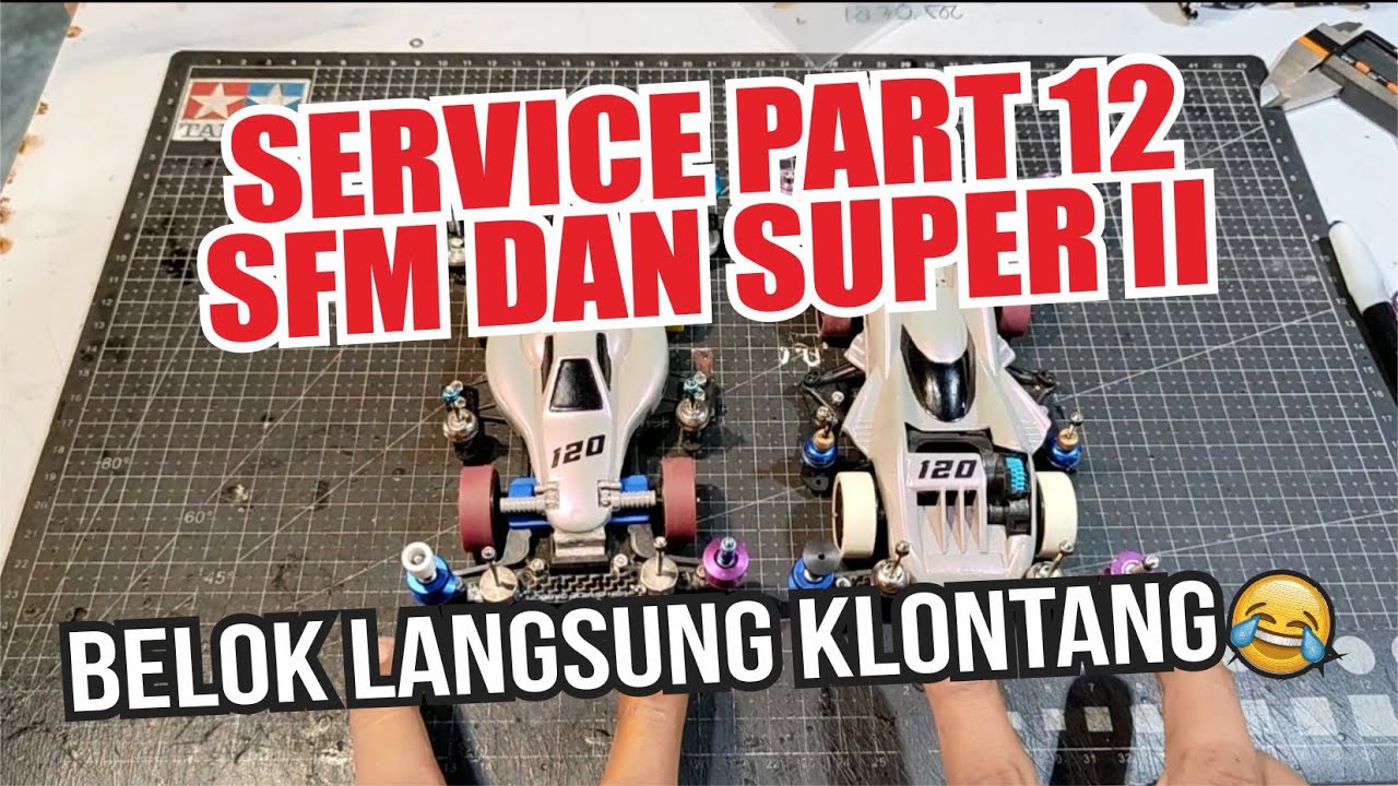 Service Part 12 SFM Belok Langsung Klontang