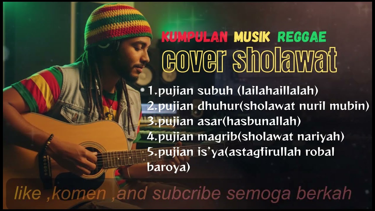 SHOLAWAT REGGAE FULL ALBUM( cover pujian jawa bikin rileks adem tenang)