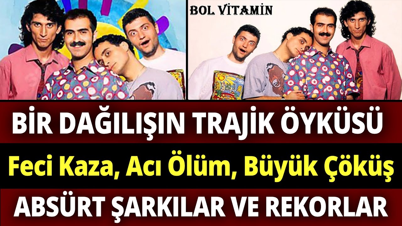 GRUP VİTAMİN 'in Hüzne Boğan Yok Oluş Hikayesi | Feci Kaza, Dramatik Ölüm ve Büyük Çöküş.
