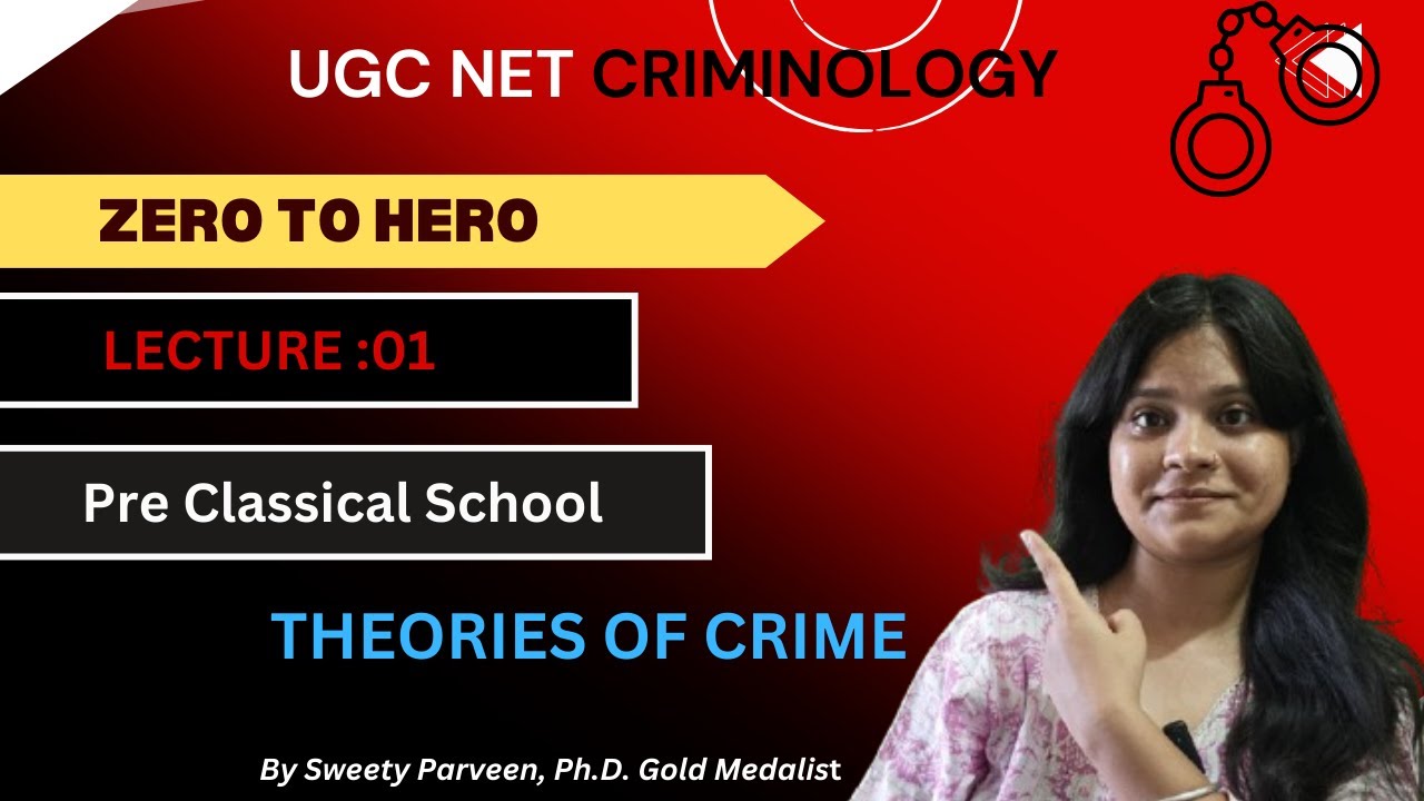 Pre classical School I Theories of Crime I Lecture 1 I UGC NET Criminology