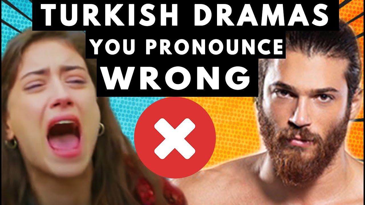 20 Turkish Series YOU pronounce WRONG!  w/ a Turkish Native Speaker