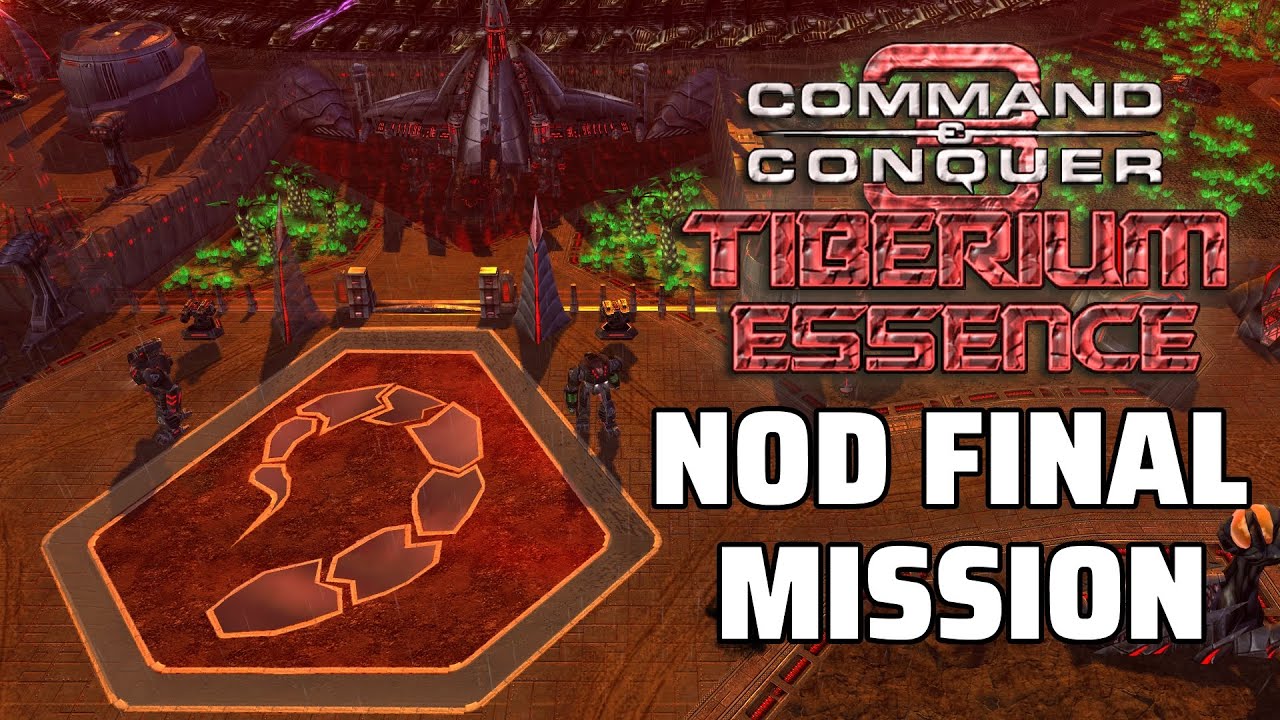 Command and Conquer Tiberium Essence | Final Nod Mission | (Hard)