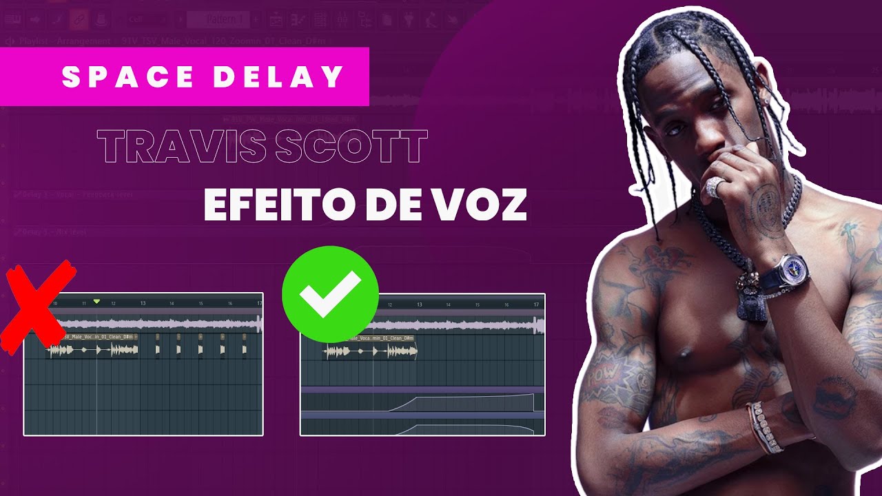 🔥 HOWTO - Space Echo Travis Scott em 