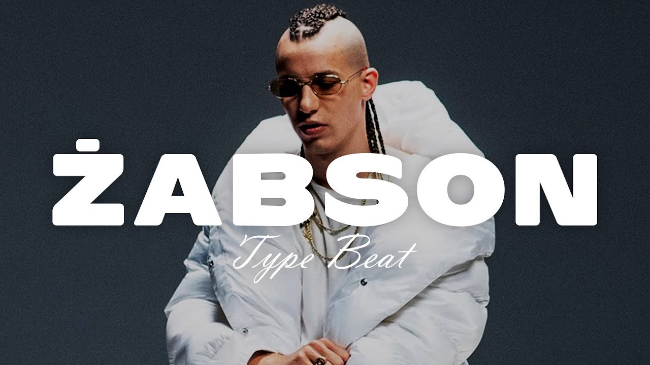 [FREE] ŻABSON TYPE BEAT - 