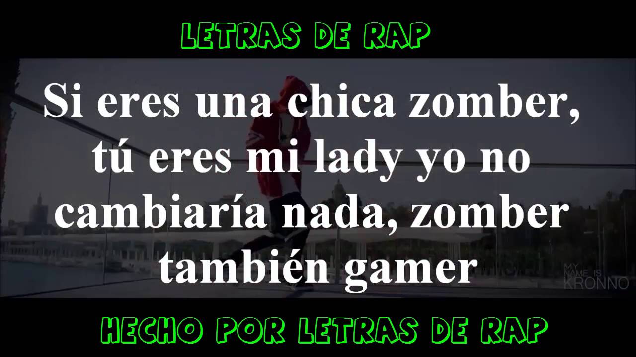 Letra 💀❤ ZOMBER GIRL ❤💀 | KRONNO ZOMBER ( Videoclip Oficial )