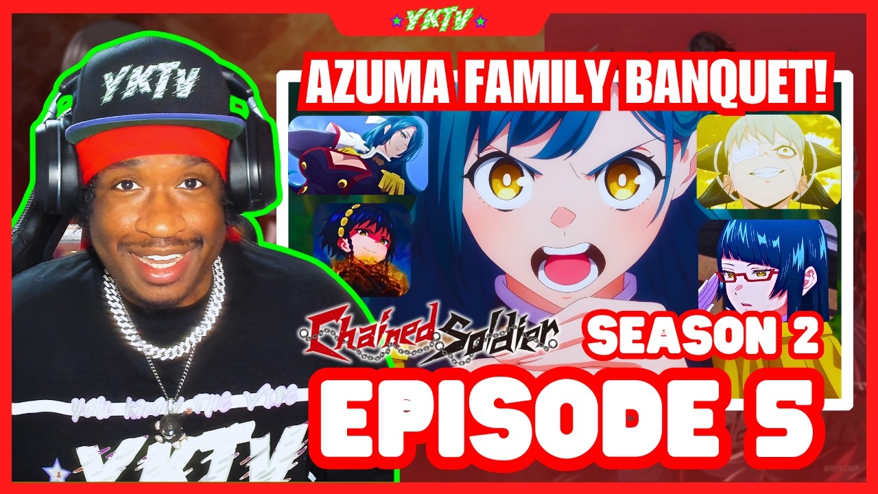 Chained Soldier Season 2 Episode 5 Reaction - AZUMA FAMILY BANQUET! 🤯🔥