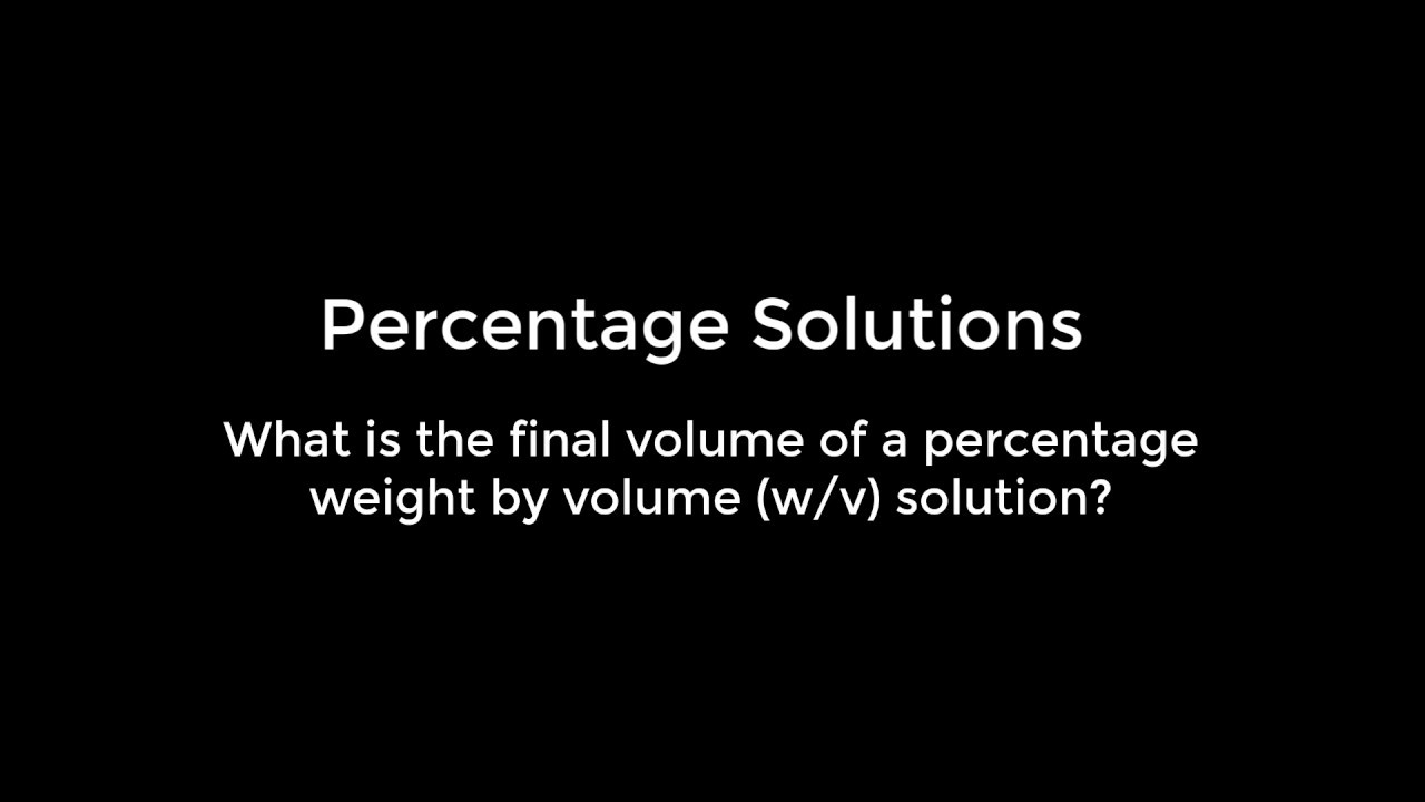 The EASIEST way to calculate volumes for percentage weight by volume (w/v) solutions