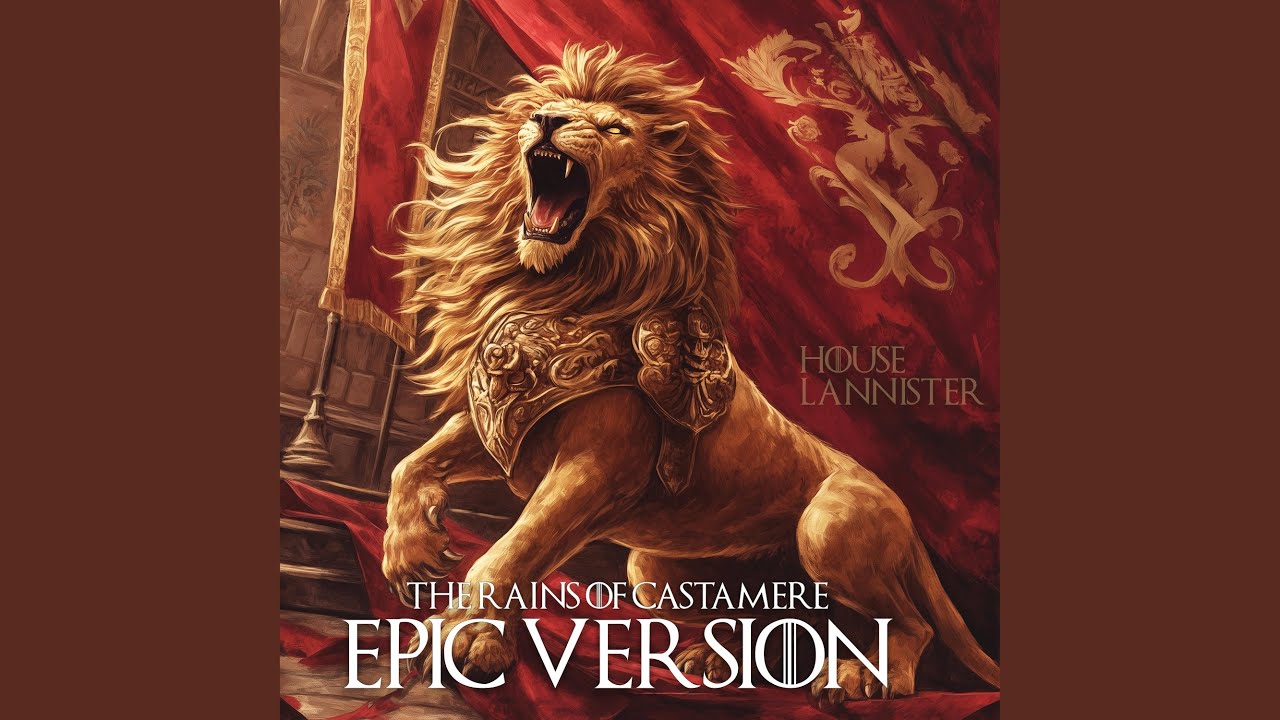 The Rains of Castamere (EPIC Version)