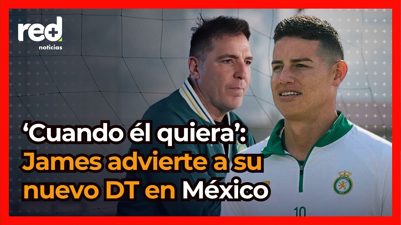James Rodríguez advierte a su entrenador en León de México tras salir del Rayo Vallecano de España