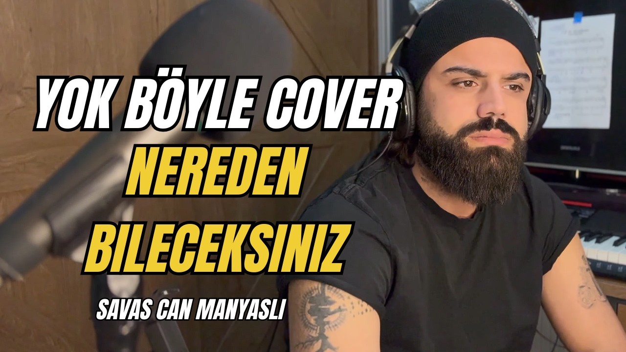 Ahmet Kaya’nın Unutulmaz Şarkısı | Nereden Bileceksiniz – Savaş Can Manyaslı