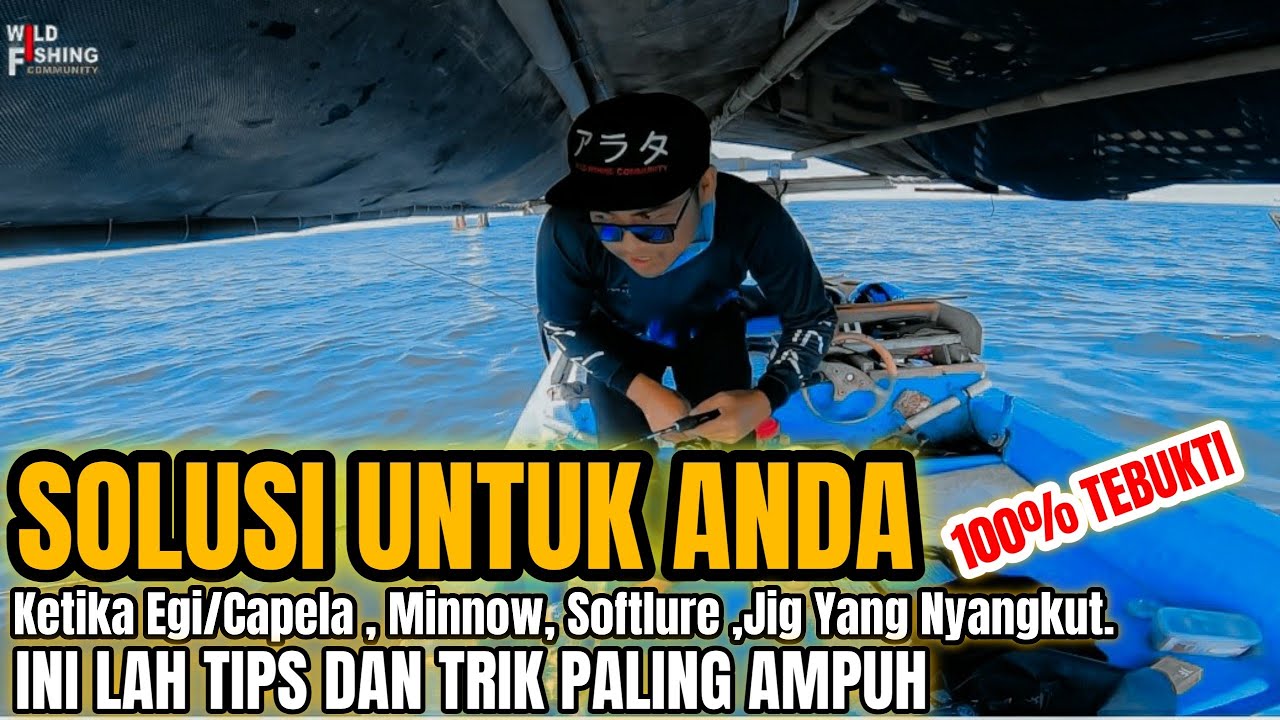 Tutorial Cara Melapaskan Umpan Egi Nyangkut Di Karang || Sangat Work sekali Dan Terbukti !!!