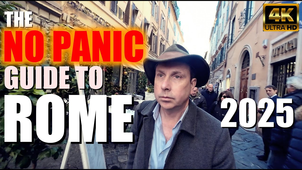 The NO PANIC Guide to Visiting Rome in 2025