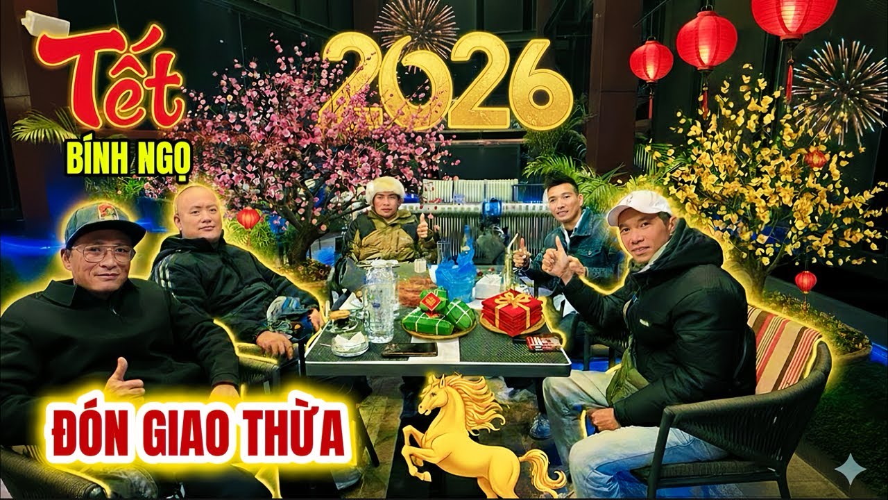 🔥ĐÓN GIAO THỪA | MỪNG XUÂN BÍNH NGỌ 2026
