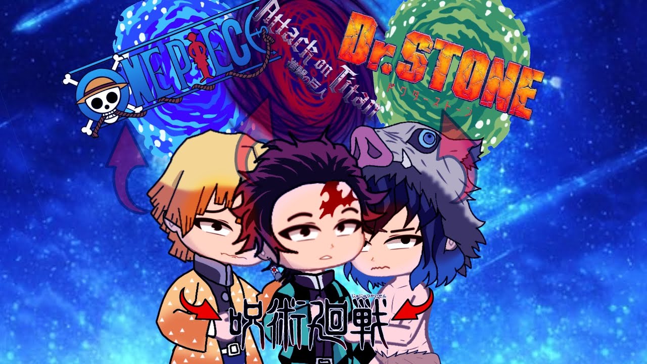 Demon slayer across  anime dimensions ( jujutsu kaisen / one piece / attack on titan /doctor stone )