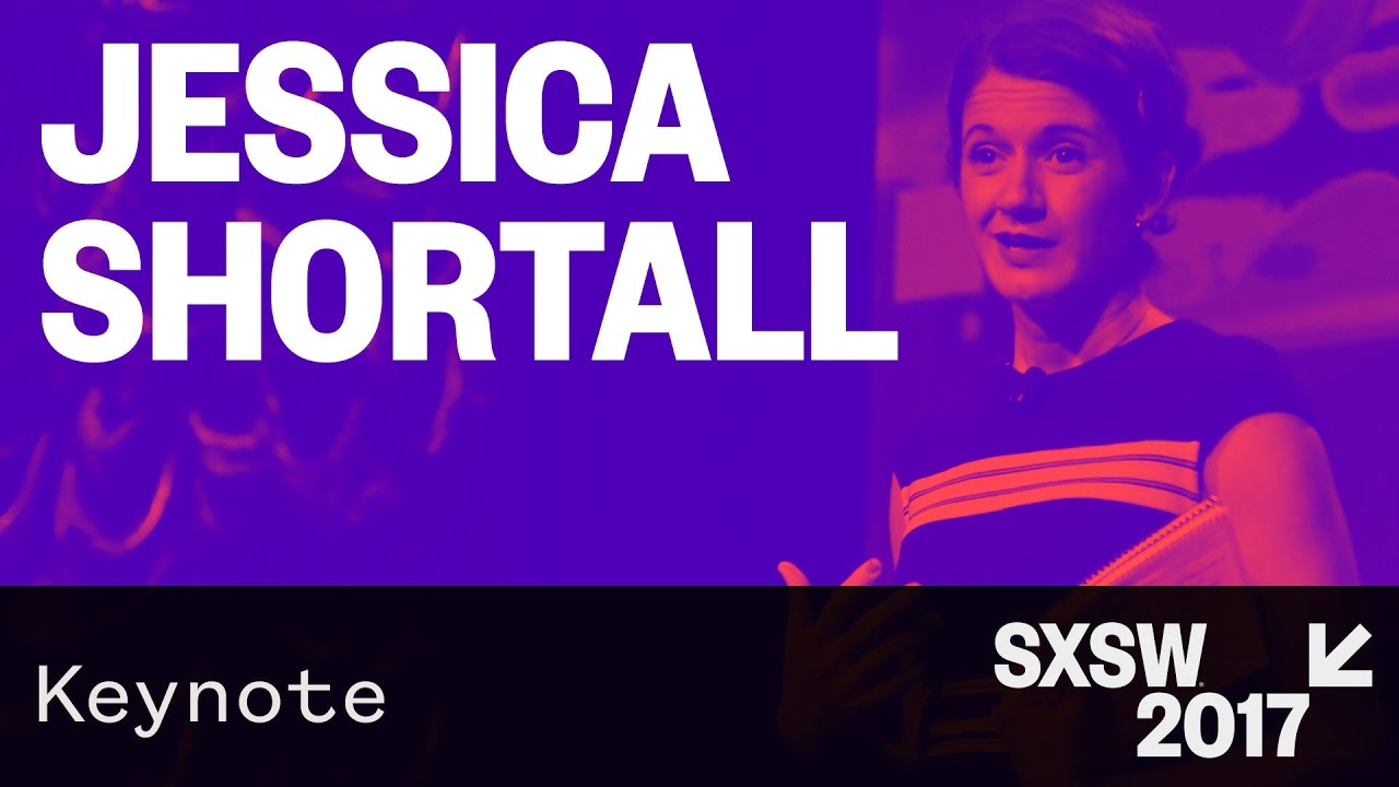 Convergence Keynote: Jessica Shortall &mdash; SXSW 2017